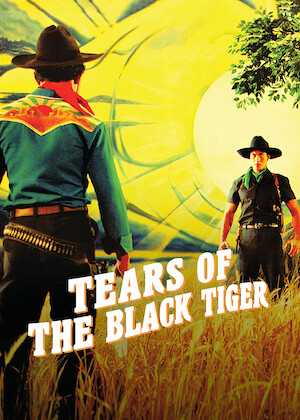 Tears of the Black Tiger poster